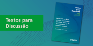 Capa da noticia - Texto para discussão analisa atuação de bancos asiáticos de financiamento ao comércio exterior