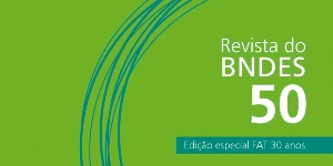 Capa da noticia - Revista do BNDES 50 - Edição especial FAT 30 anos