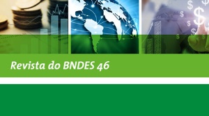 Capa da noticia - Lançamento da Revista do BNDES 46