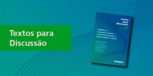 Capa da noticia - A expansão do mercado de capitais brasileiro e a atuação do BNDES
