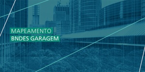 Capa da noticia - Cidades sustentáveis concluem a série de mapeamentos do BNDES Garagem